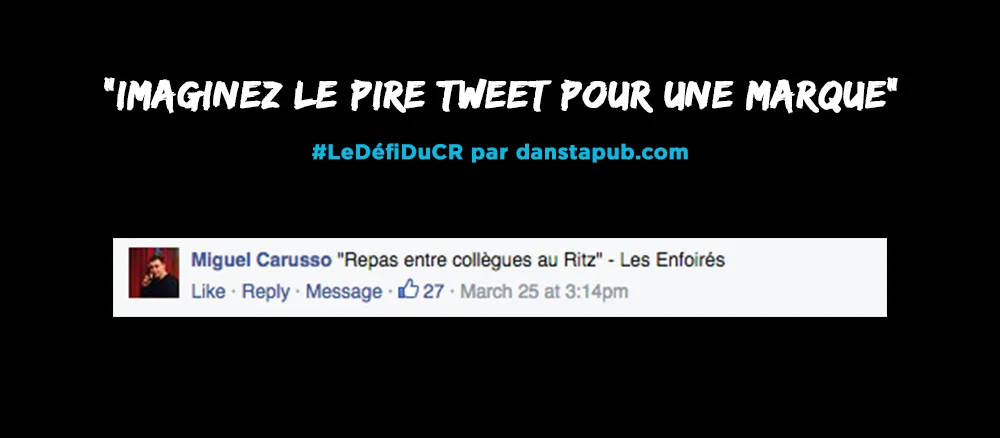 dans-ta-pub-defi-du-concepteur-redacteur-challenge-vendredi-facebook-tweet-marque-10