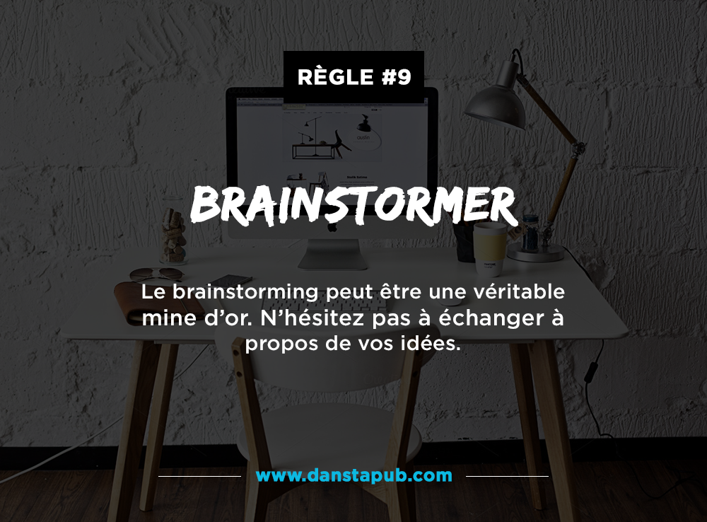 dans-ta-pub-regle-inspire-creatif-conseil-astuce-9