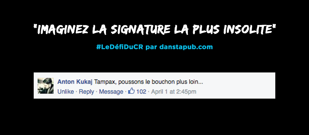 dans-ta-pub-defi-concepteur-redacteur-signature-marque-facebook-1