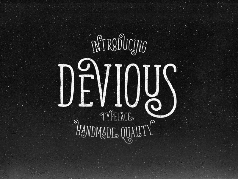 devious