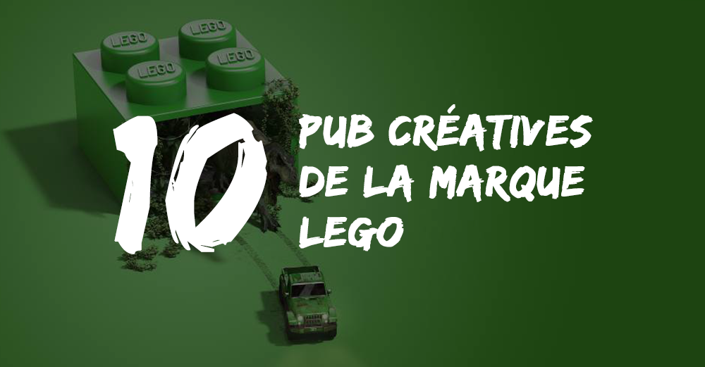 10 publicités Lego qui vont vous rappeler de bons souvenirs ! - Dans Ta Pub