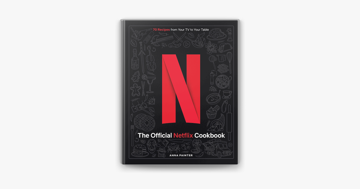 Insolite : le livre de recettes de Netflix