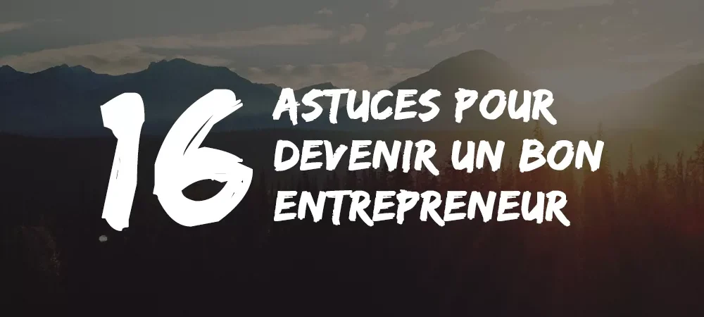 Conseils & Astuces entreprendre