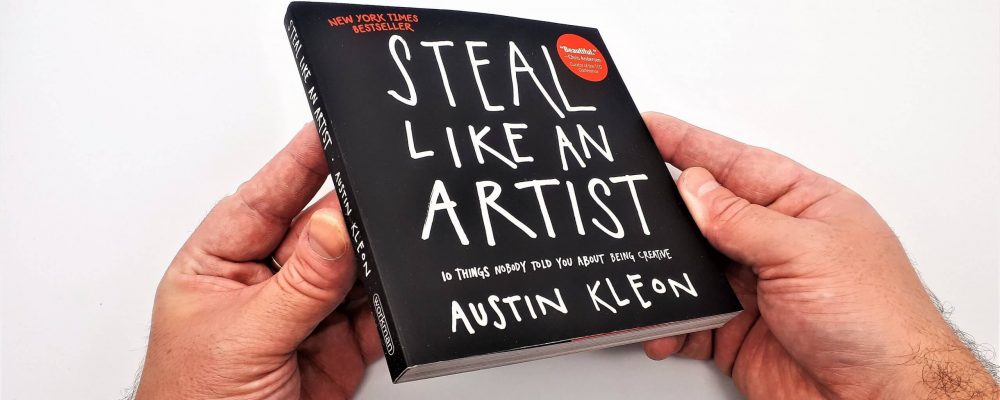 Steal-Like-an-Artist-by-Austin-Kleon_2-scaled