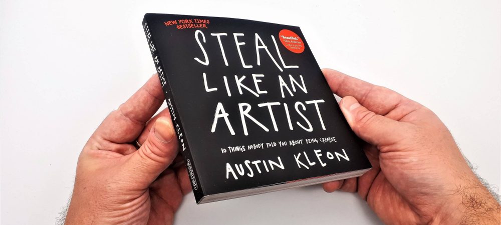 Steal-Like-an-Artist-by-Austin-Kleon_2-scaled