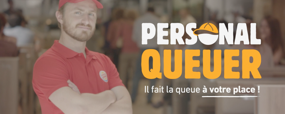 dans-ta-pub-burger-king-personal-queuer-buzzman