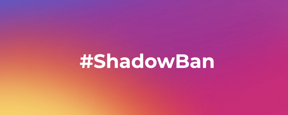 dans-ta-pub-instagram-shadow-ban-1