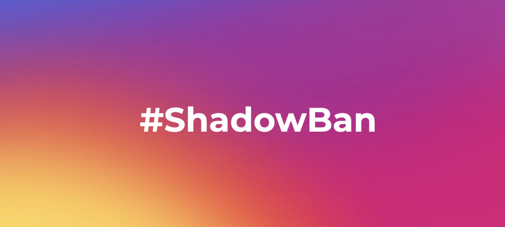 dans-ta-pub-instagram-shadow-ban-1