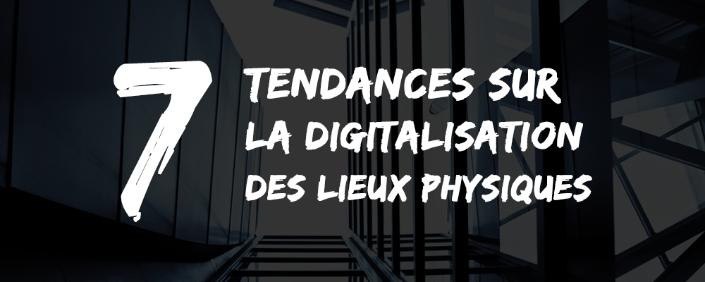 dans-ta-pub-lieux-physiques-digitalisation