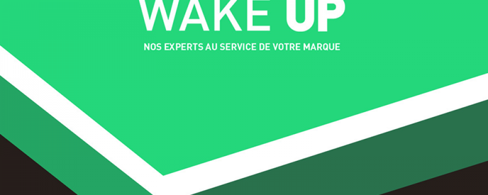 dans-ta-pub-wake-up-start-up-entreprise-W