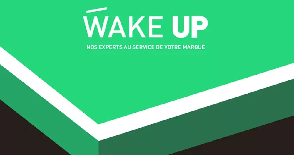 dans-ta-pub-wake-up-start-up-entreprise-W