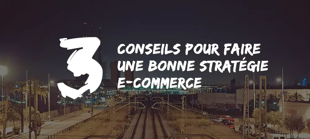 ecommerce Conseils & Astuces